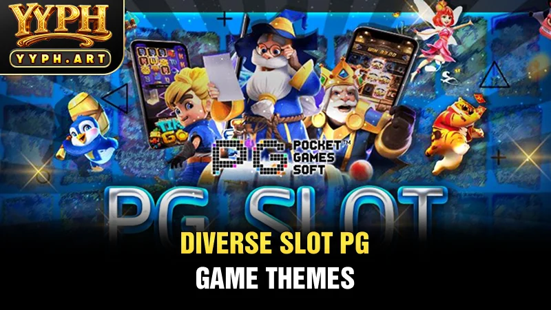 Diverse Slot PG game themes