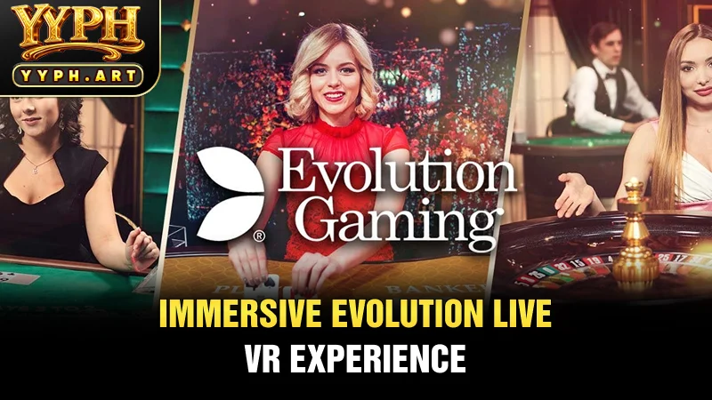Immersiveevolution live vr experience