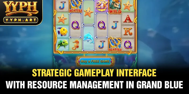 Strategic Gameplay Interface with Resource Management in Grand Blue
